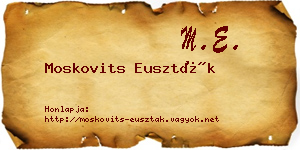 Moskovits Euszták névjegykártya
